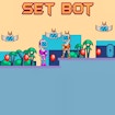 Set Bot